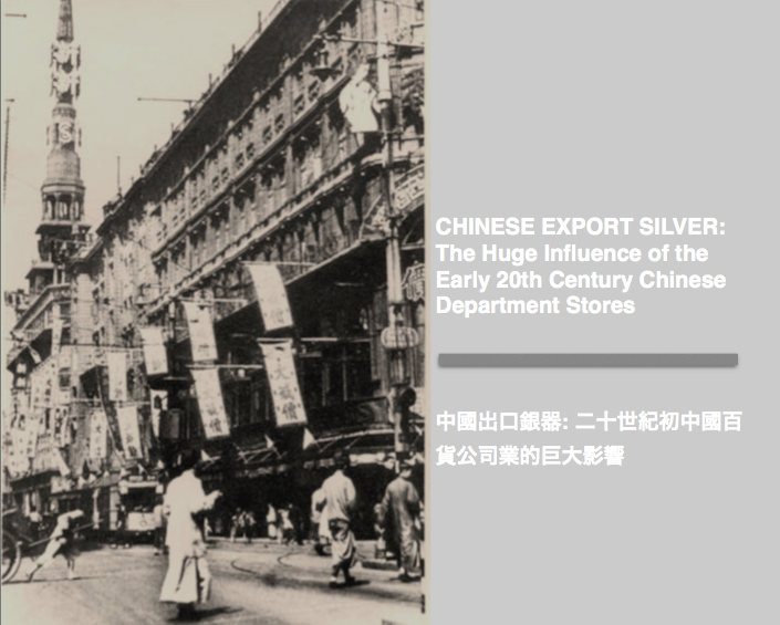 CHINESE EXPORT SILVER - The Huge Influence of the Early 20th